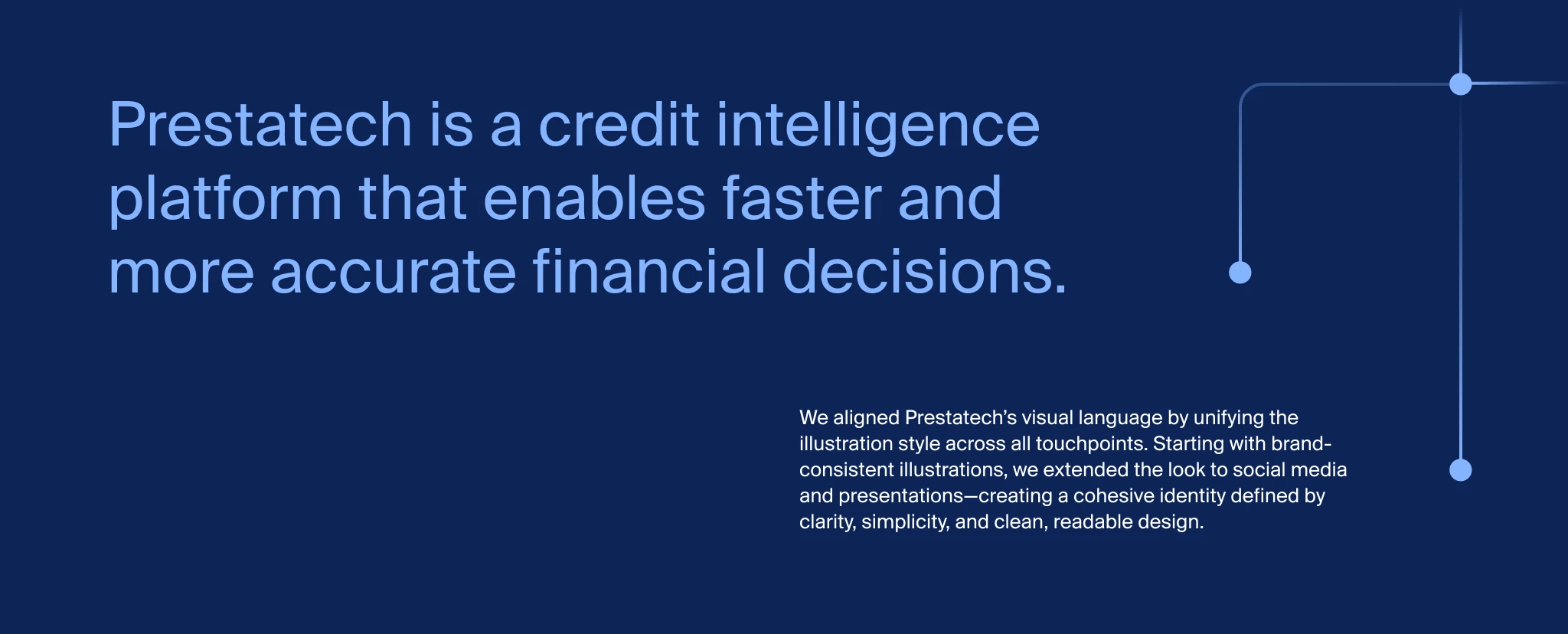 Messaggio di brand Prestatech su credit intelligence e identità visiva unificata su sfondo blu.